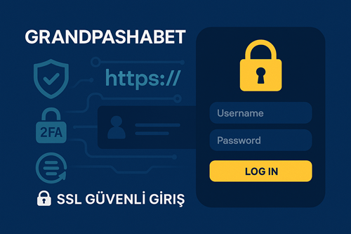 Grandpashabet direkt güncel giriş adresi